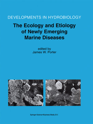 cover image of The Ecology and Etiology of Newly Emerging Marine Diseases